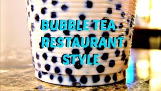 DIY Bubble Tea Recipe Restaurant Style  Boba Milk Tea Recipe [upl. by Kendricks]