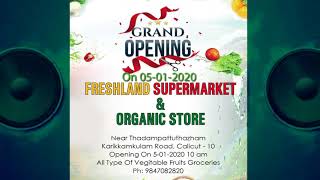 FRESHLAND Super Market [upl. by Ennirok]