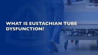 Eustachian Tube Dysfunction  FAQ [upl. by Cranston]