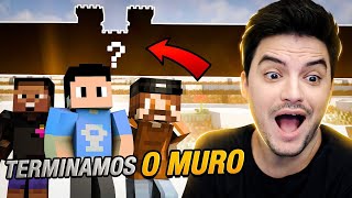 TERMINEI O GIGANTESCO MURO NO MINECRAFT 243 [upl. by Etnaud437]