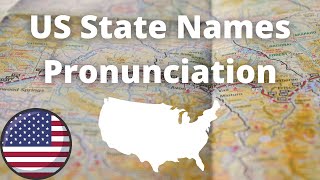 US State Names Pronunciation  American Accent [upl. by Htenywg]