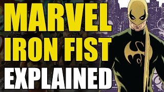 Marvel Comics Iron FistDanny Rand Explained [upl. by Oona]