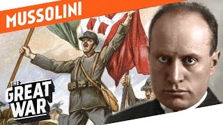 From Socialist to Fascist  Benito Mussolini in World War 1 I WHO DID WHAT IN WW1 [upl. by Gipsy993]