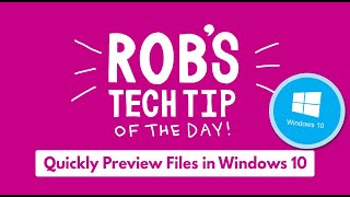 Quickly Preview Files in Windows 10 [upl. by Remington]