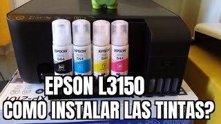 EPSON L3150  Cómo instalar las tintas Instalación parte 12 [upl. by Servais]