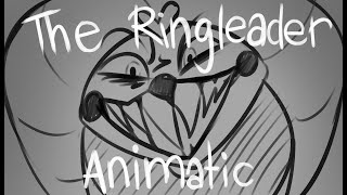 quotThe Ringleaderquot Animatic [upl. by Ttam]