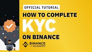 How to Complete Identity VerificationKYC on Binance  Binance Official Guide [upl. by Starlene]