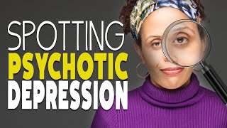 What is Psychotic Depression [upl. by Annawit394]