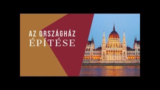 Hogyan épült fel az Országház  How was the House of Parliament built [upl. by Jolenta]