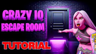 CRAZY IQ ESCAPE ROOM All Levels Fortnite [upl. by Lillian526]