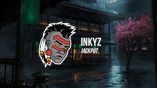 Inkyz  Jackpot [upl. by Heger46]