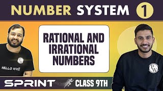 Number System 01  Real Numbers  Rational amp Irrational Numbers  Class 9  NCERT  Sprint [upl. by Ecertal]