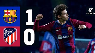 FC BARCELONA 1 vs 0 ATLETICO MADRID  LALIGA 202324 MD15 [upl. by Irac]