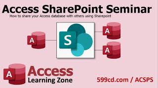 Introducing the Access SharePoint Seminar  Share Your Access Database Online With Other Users [upl. by Adamina]