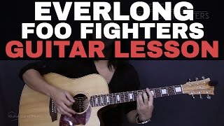 Everlong The Foo Fighters Guitar Tutorial Lesson Acoustic [upl. by Berlinda]