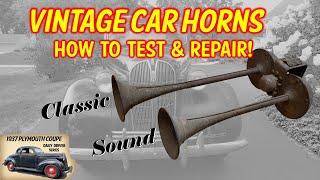 Antique Car Horns How to test and Repair them ITquotS LOUD modelaford Vintage antique oldcar [upl. by Ajidahk]