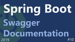 Spring Boot  Tutorial 10 Swagger Documentation [upl. by Lasko]