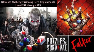 Puzzles amp Survival Ultimate Challenge Winning Hero Deployments Level 151 through 175 [upl. by Marquita]