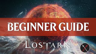 Lost Ark Beginner Guide [upl. by Shaya]