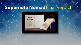 Supernote Nomad A6X2 Final Verdict [upl. by Adnohsar]