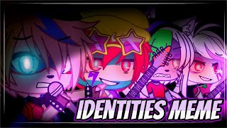 IDENTITIES MEME  SECURITY BREACH FNAF  Gacha Club [upl. by Simeon341]