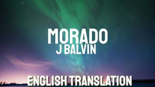 J Balvin  Morado Letra Lyrics  English Version  English  Bass boosted [upl. by Aramit101]