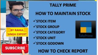 Tally Prime  How to Create Stock Item  Group  Stock Category  Stock Unit In Tally Prime [upl. by Genesia952]