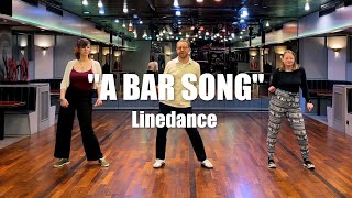 quotA Bar Songquot Beginner Linedance  A Bar Song Tipsy  Shaboozey [upl. by Noside]