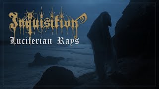 INQUISITION  Luciferian Rays Official Music Video [upl. by Elleahcim]