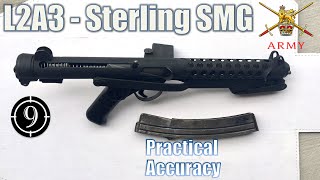 L2A3 Sterling SMG  Close Range Practical Accuracy [upl. by Lilas]