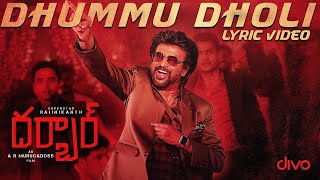 DARBAR Telugu  Dhummu Dholi Lyric Video  Rajinikanth  AR Murugadoss  Anirudh  Subaskaran [upl. by Shulamith565]