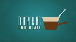 Tempering Chocolate [upl. by Aihtnic]