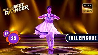 Indias Best Dancer Season 3  Celebrating Guru Purnima  Ep 25  FE  1 July 2023 [upl. by Ranice]