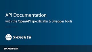 API Documentation with the OpenAPI Specification amp Swagger Tools [upl. by Chak]