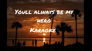 Youll always be my hero karaoke minusone  MAGGY LLARENA karaoke minusone AGT Ashleymarina [upl. by Nesnej]