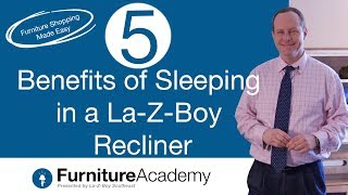 5 Health Benefits of Sleeping in a LaZBoy Recliner [upl. by Yeaton615]