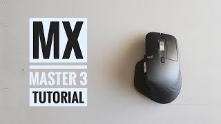 Logitech MX Master 3 Setup Guide  Simple Settings Change Your Life [upl. by Ysset5]