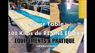 PART13 COMMENT FAIRE RIVER TABLE TOUT SAVOIR sur la RESINE EPOXY  RIVER TABLE RESIN 100 KILOS [upl. by Lonnard]