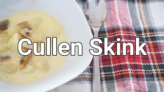 Cullen Skink 🏴󠁧󠁢󠁳󠁣󠁴󠁿 [upl. by Swart]