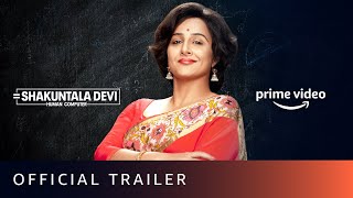 Shakuntala Devi  Official Trailer  Vidya Balan Sanya Malhotra  Amazon Prime Video  July 31 [upl. by Rockie]