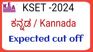 KSET Kannada cut off 2024 [upl. by Assirrec]