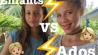 Enfant VS Ados [upl. by Aiht]