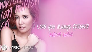 I Love You Always Forever  Marion Lyrics [upl. by Novyad]