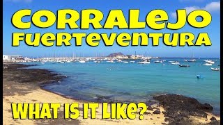 Corralejo Fuerteventura  What is it like [upl. by Swaine]