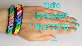 tuto  bracelet élastique quot ROTINI quot [upl. by Iolenta]