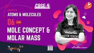 Class 9 Chemistry Chapter 3  Mole Concept  Atoms amp Molecules [upl. by Ten]