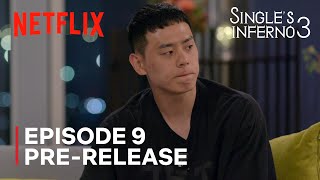 Singles Inferno 3  Episode 9 Preview  NETFLIX [upl. by Evin]