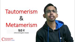 What are Tautomerism and metamerism [upl. by Ttiwed1]