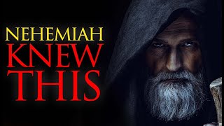 HIDDEN TEACHINGS of the Bible  Nehemiah Knew What Many Didnt Know [upl. by Conover]