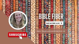 Bible Fiber Nehemiah 9 [upl. by Standley]